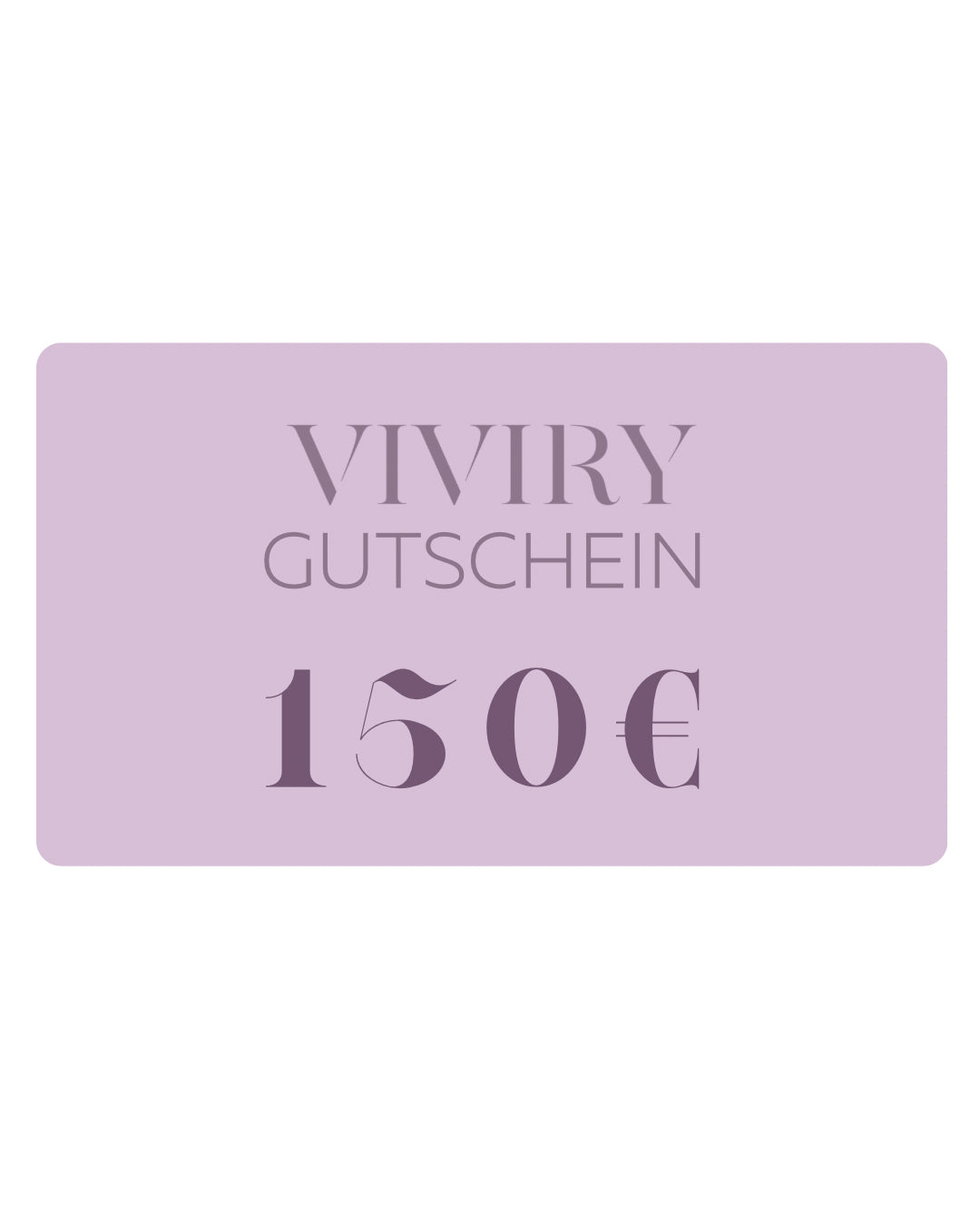 VIVIRY Geschenkgutschein